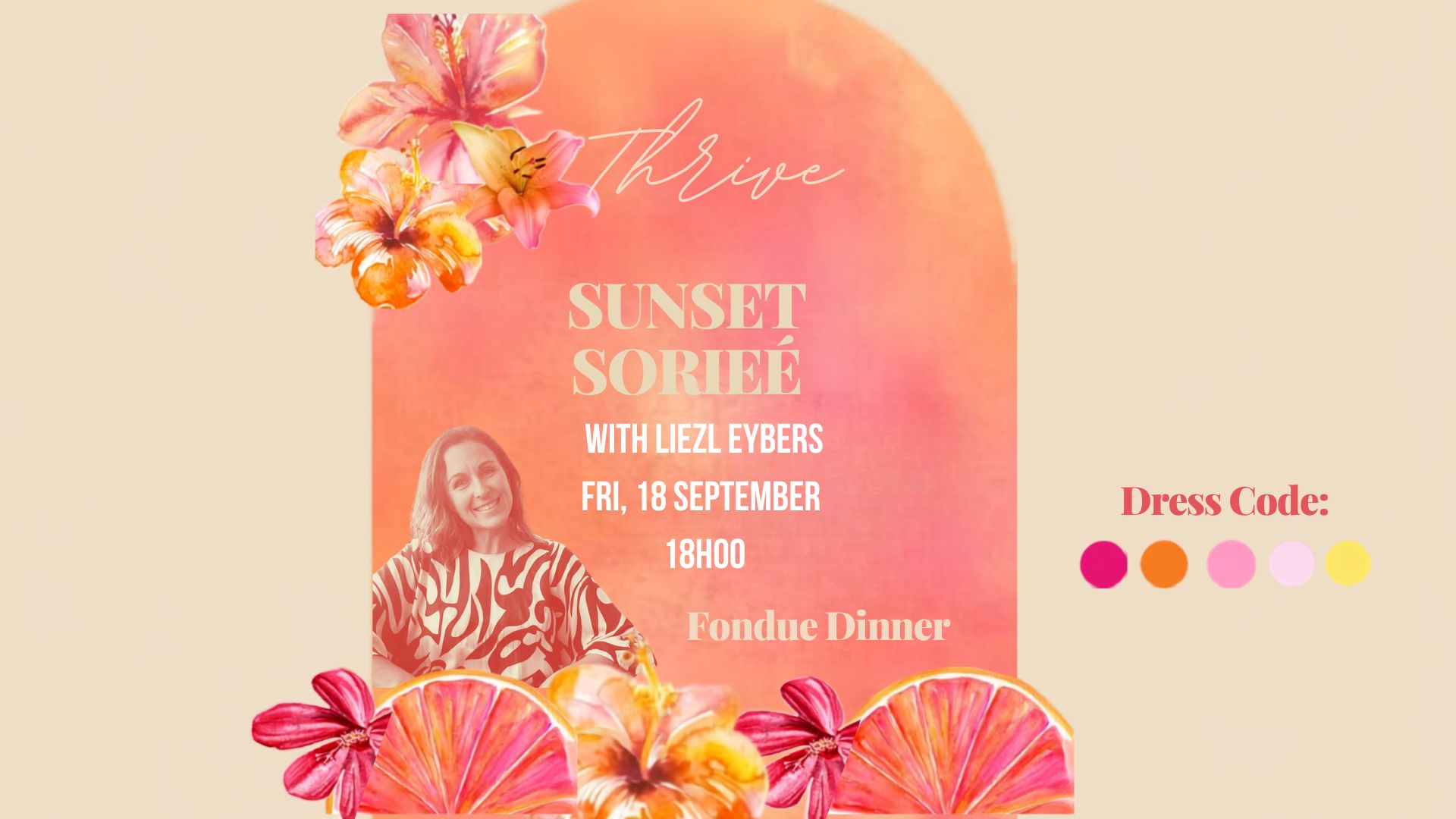 Thrive Sunset Soirée with Liezl Eybers