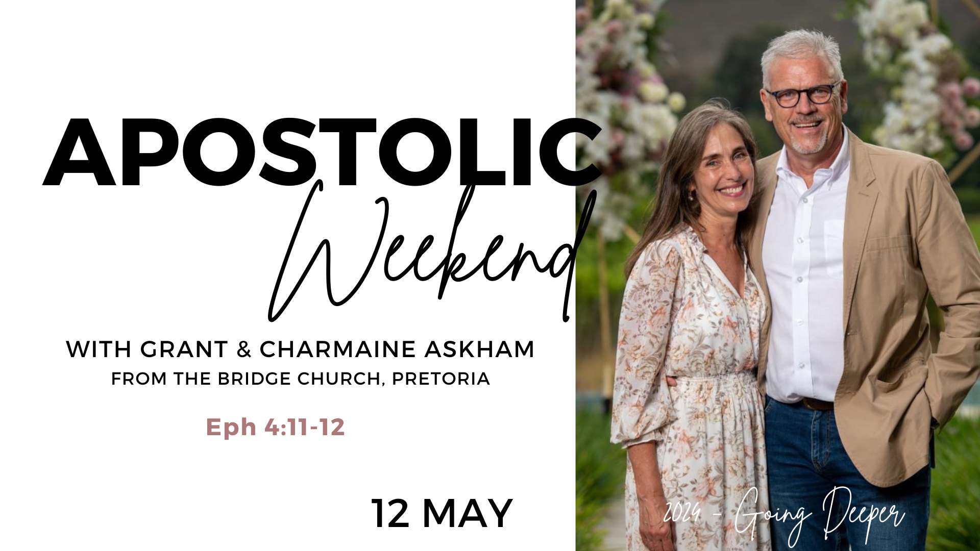 Apostolic weekend with Grant Askham.